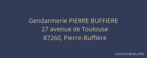 Gendarmerie PIERRE BUFFIERE