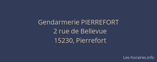 Gendarmerie PIERREFORT