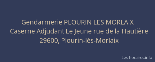 Gendarmerie PLOURIN LES MORLAIX