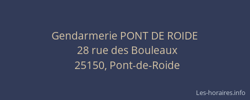Gendarmerie PONT DE ROIDE