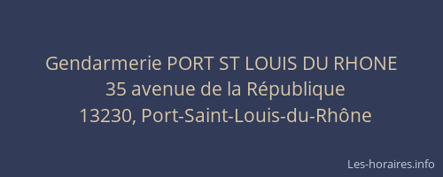 Gendarmerie PORT ST LOUIS DU RHONE