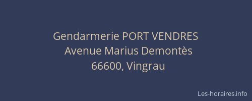 Gendarmerie PORT VENDRES