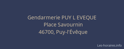 Gendarmerie PUY L EVEQUE