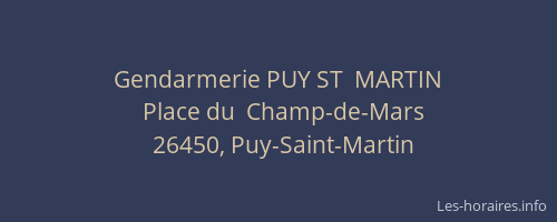 Gendarmerie PUY ST  MARTIN