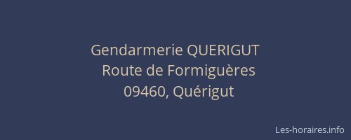 Gendarmerie QUERIGUT
