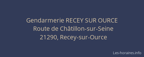 Gendarmerie RECEY SUR OURCE