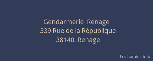 Gendarmerie  Renage