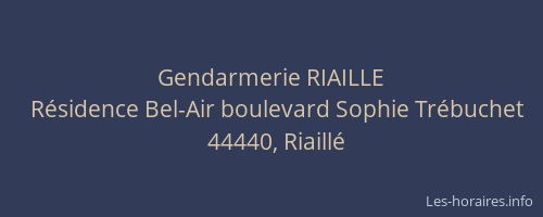 Gendarmerie RIAILLE