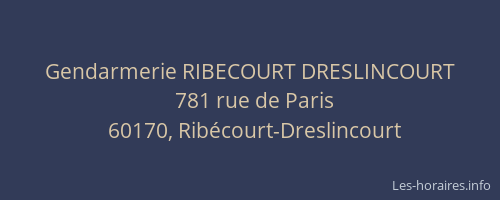 Gendarmerie RIBECOURT DRESLINCOURT