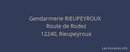 Gendarmerie RIEUPEYROUX