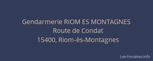 Gendarmerie RIOM ES MONTAGNES
