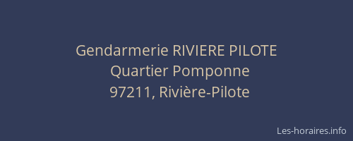 Gendarmerie RIVIERE PILOTE