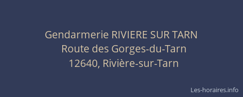 Gendarmerie RIVIERE SUR TARN