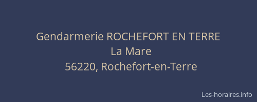 Gendarmerie ROCHEFORT EN TERRE