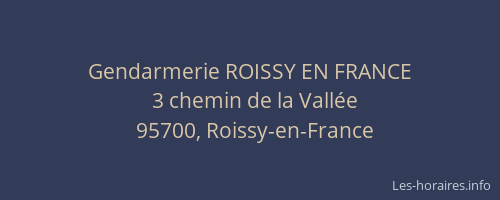Gendarmerie ROISSY EN FRANCE