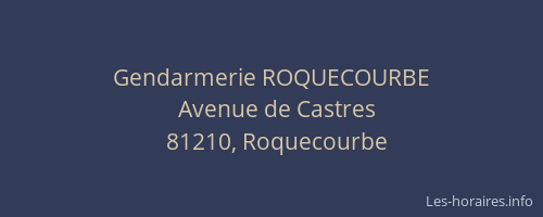 Gendarmerie ROQUECOURBE