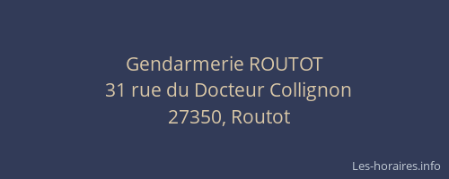 Gendarmerie ROUTOT