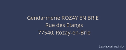 Gendarmerie ROZAY EN BRIE