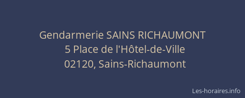 Gendarmerie SAINS RICHAUMONT