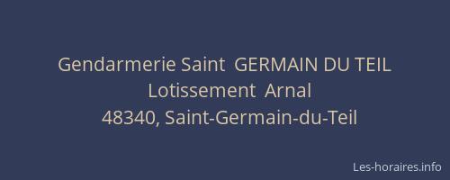 Gendarmerie Saint  GERMAIN DU TEIL