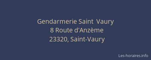 Gendarmerie Saint  Vaury