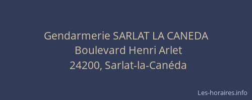 Gendarmerie SARLAT LA CANEDA