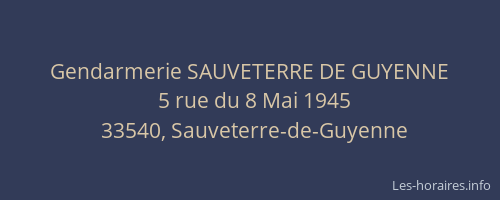 Gendarmerie SAUVETERRE DE GUYENNE
