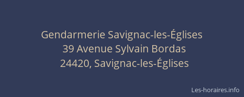 Gendarmerie Savignac-les-&Eacute;glises