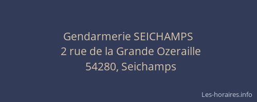 Gendarmerie SEICHAMPS