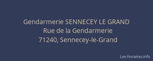 Gendarmerie SENNECEY LE GRAND