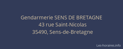 Gendarmerie SENS DE BRETAGNE