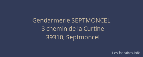 Gendarmerie SEPTMONCEL