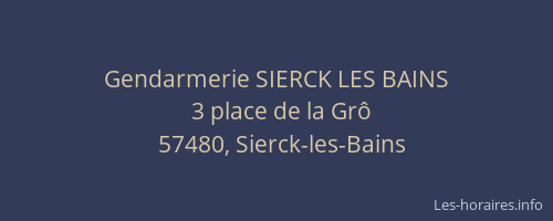 Gendarmerie SIERCK LES BAINS