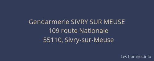 Gendarmerie SIVRY SUR MEUSE
