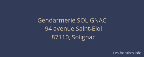 Gendarmerie SOLIGNAC