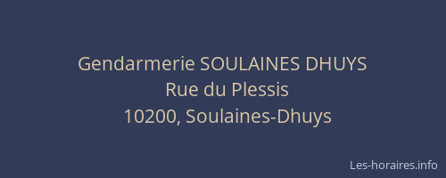 Gendarmerie SOULAINES DHUYS