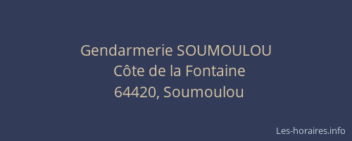Gendarmerie SOUMOULOU