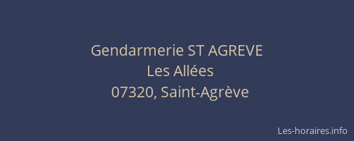 Gendarmerie ST AGREVE