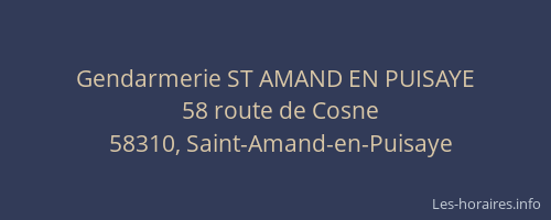 Gendarmerie ST AMAND EN PUISAYE