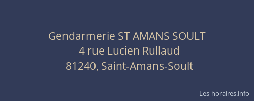 Gendarmerie ST AMANS SOULT