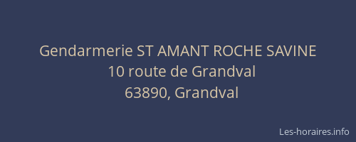 Gendarmerie ST AMANT ROCHE SAVINE