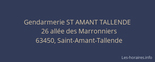 Gendarmerie ST AMANT TALLENDE