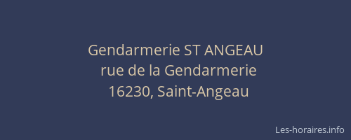 Gendarmerie ST ANGEAU