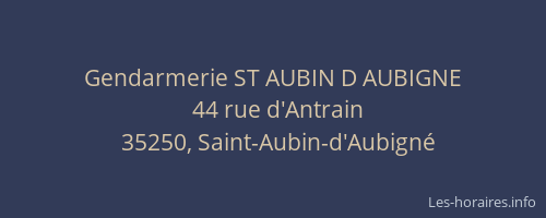 Gendarmerie ST AUBIN D AUBIGNE