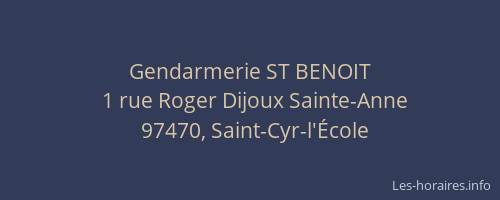 Gendarmerie ST BENOIT