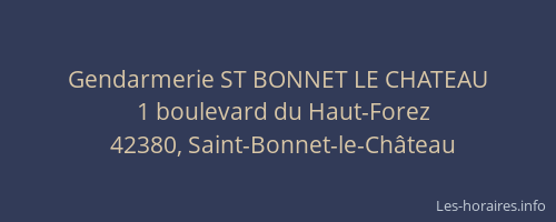 Gendarmerie ST BONNET LE CHATEAU