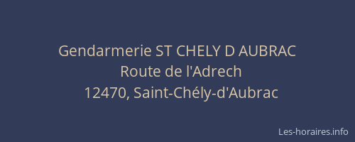 Gendarmerie ST CHELY D AUBRAC
