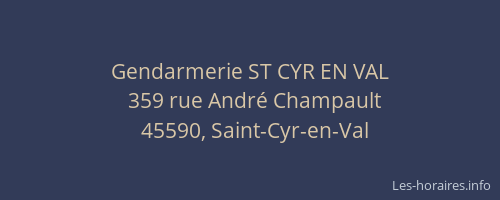 Gendarmerie ST CYR EN VAL