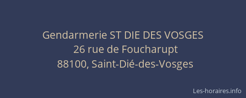 Gendarmerie ST DIE DES VOSGES