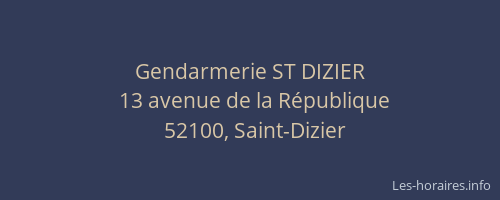 Gendarmerie ST DIZIER